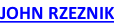 JOHN RZEZNIK